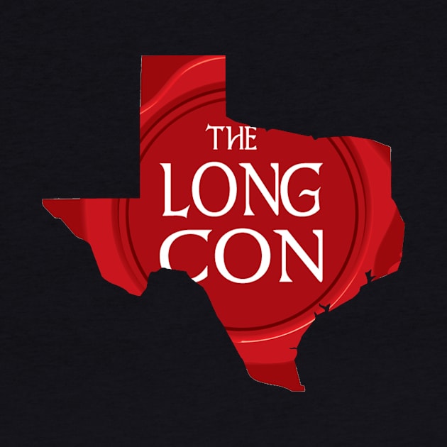 TX is Long Con Country! by TheLongCon